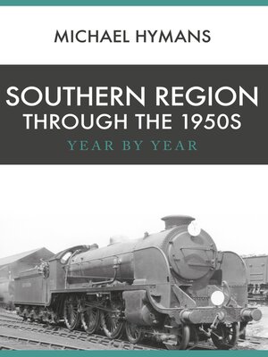 cover image of Southern Region Through the 1950s